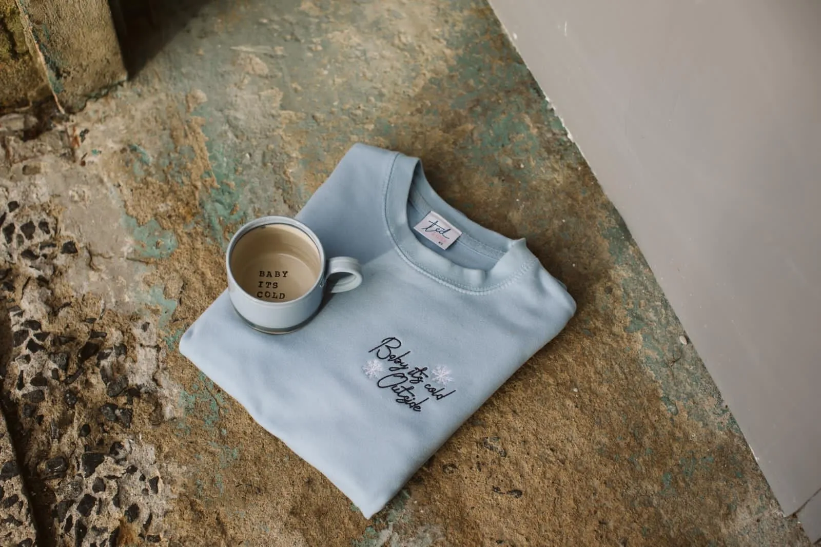 Baby It's Cold Outside Sweatshirt
