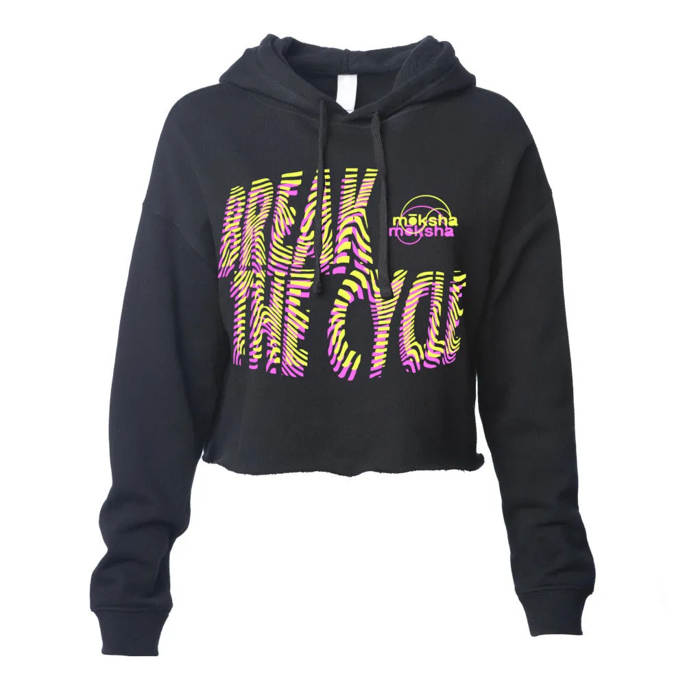 Break The Cycle - Crop Hoodie