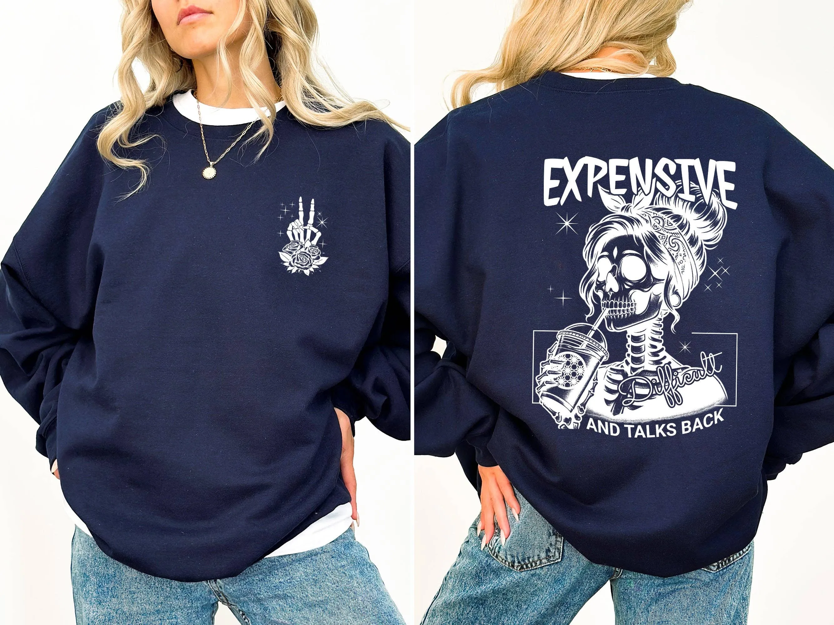 Expensive, Difficult, Talks Back, Mom, Mother, Skeleton, Sweatshirt: Ash Gray / XL