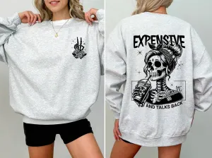 Expensive, Difficult, Talks Back, Mom, Mother, Skeleton, Sweatshirt: Ash Gray / XL