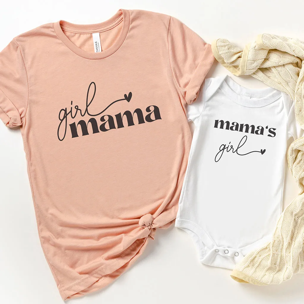 Girl Mama & Mama's Girl - Matching Mommy and Me t-shirt, Mother's Day Gift, New Mom Shirt, Mother Baby gift, Mother and Daughter