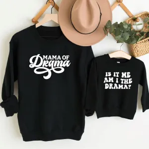 Mum and Me Drama Black Slogan Sweatshirts