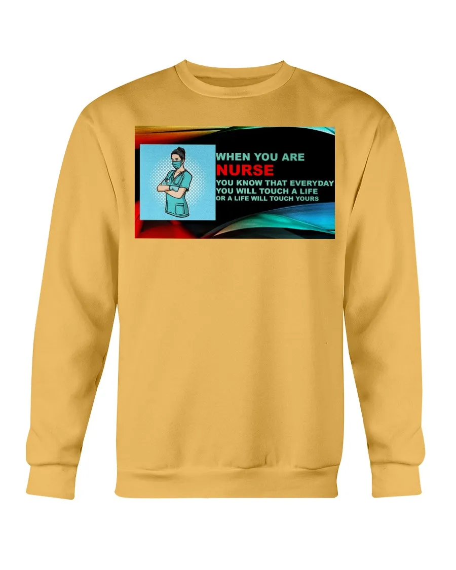 Nurses Touch Everyday Lives Gildan Crewneck Sweatshirt