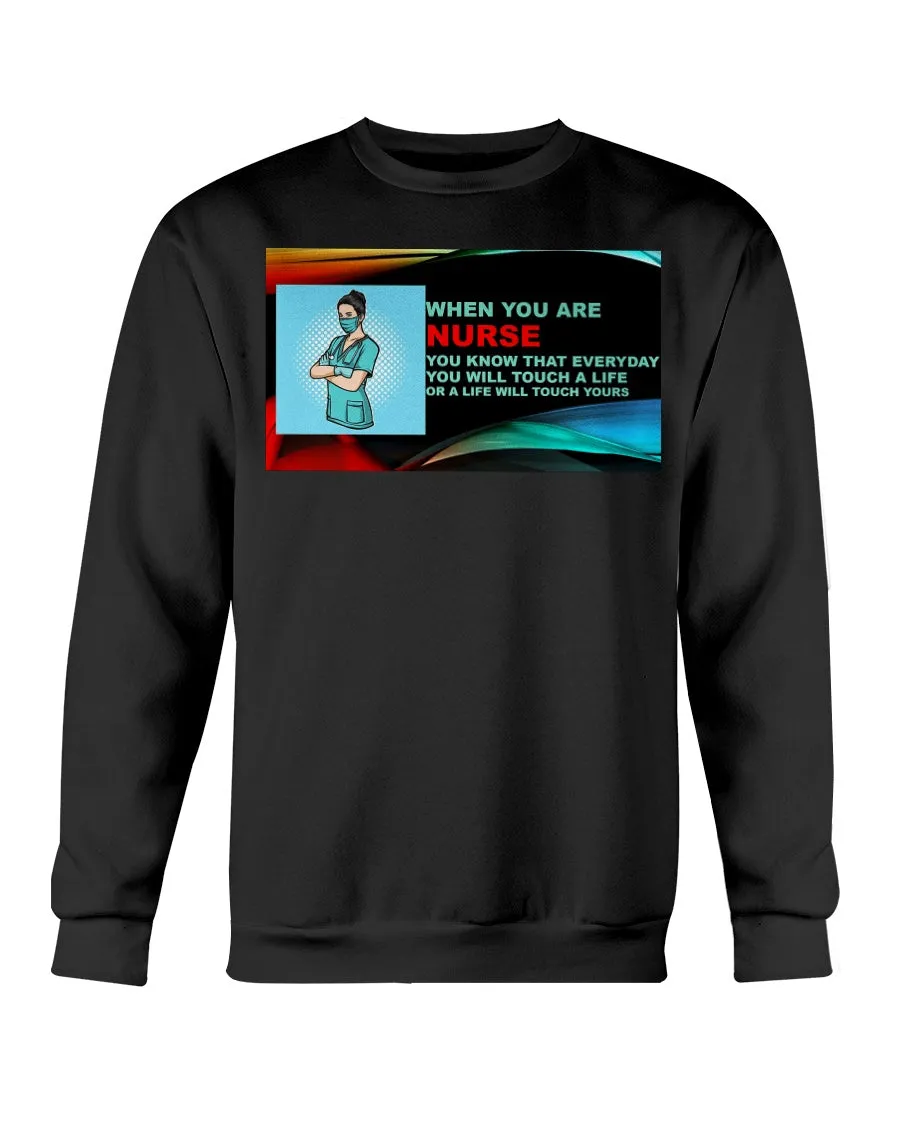 Nurses Touch Everyday Lives Gildan Crewneck Sweatshirt