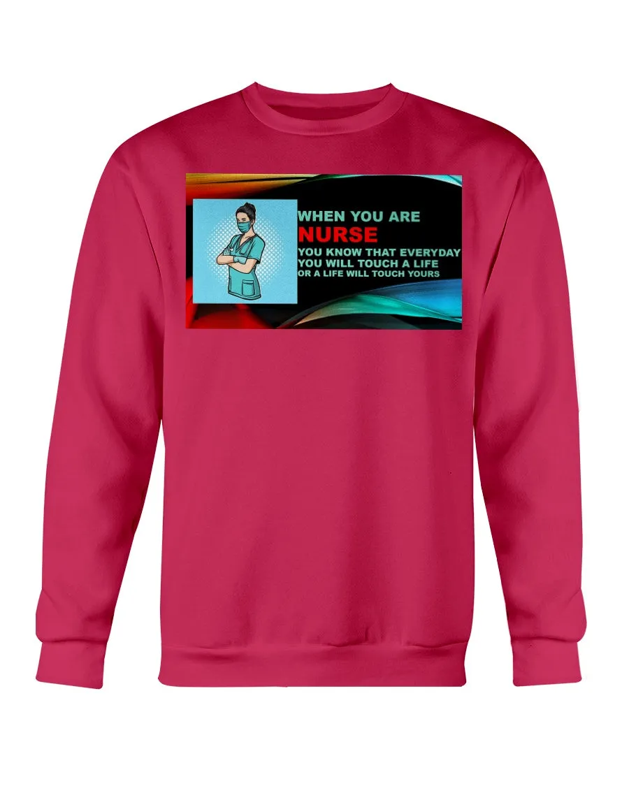 Nurses Touch Everyday Lives Gildan Crewneck Sweatshirt