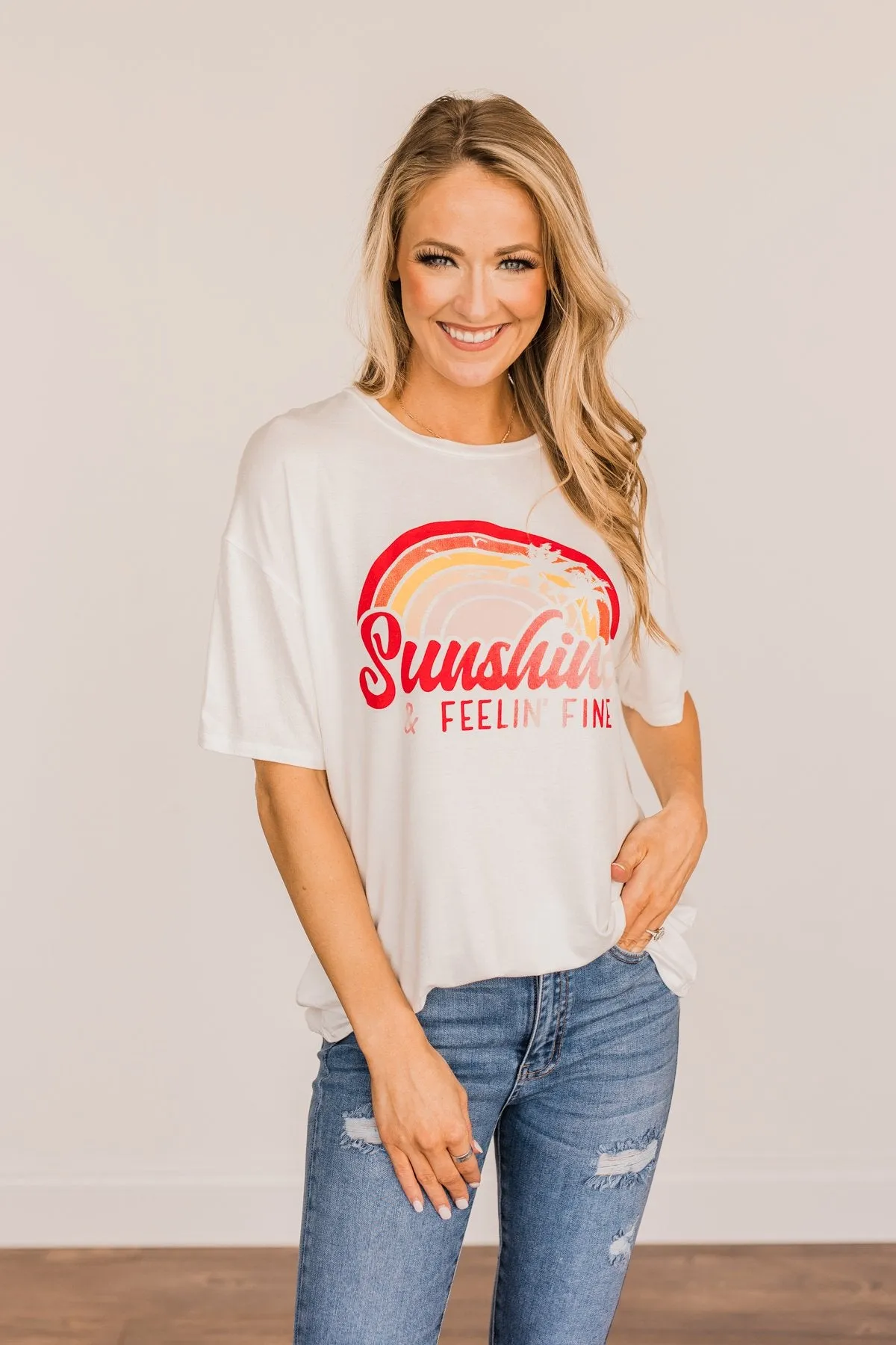 "Sunshine & Feelin' Fine" Graphic Tee- Ivory