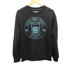 Unisex Glass Half Empty Society Sweatshirt
