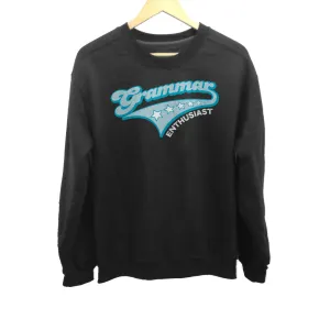 Unisex Grammar Enthusiast Sweatshirt - Funny Grammar Shirt