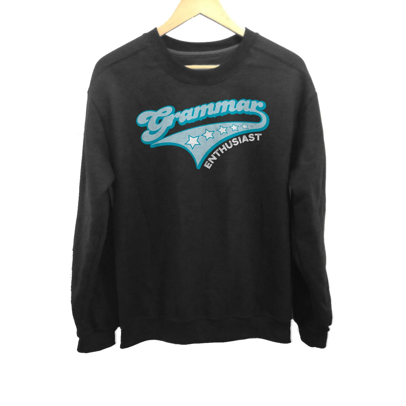 Unisex Grammar Enthusiast Sweatshirt - Funny Grammar Shirt