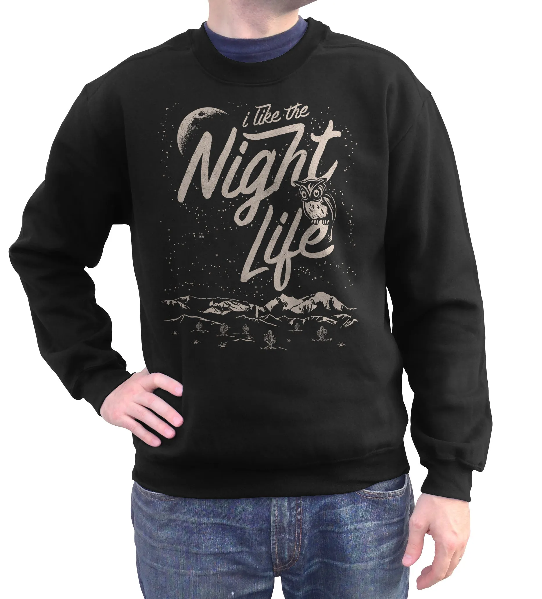 Unisex I Like the Night Life Sweatshirt