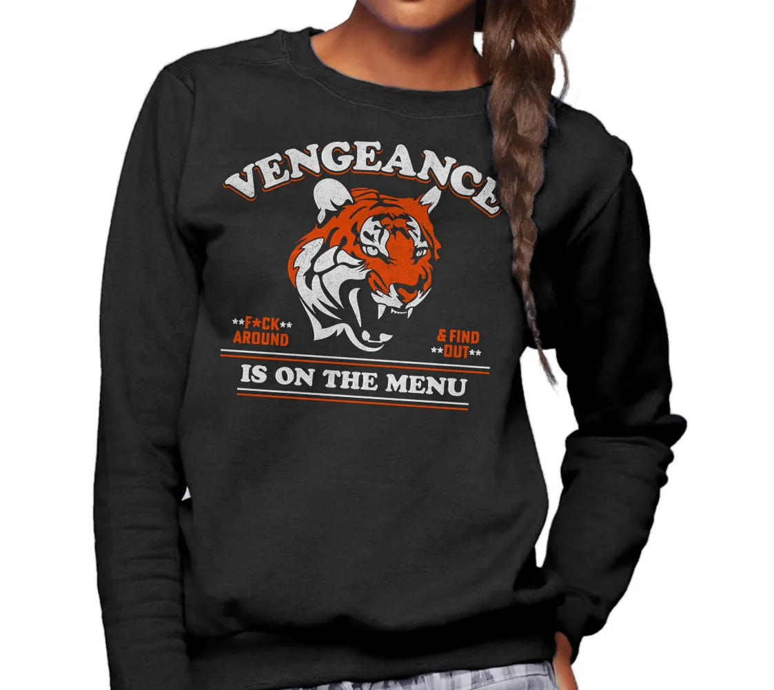 Unisex Vengeance is On The Menu Sweatshirt