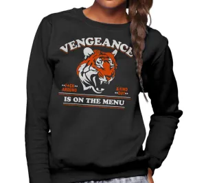 Unisex Vengeance is On The Menu Sweatshirt