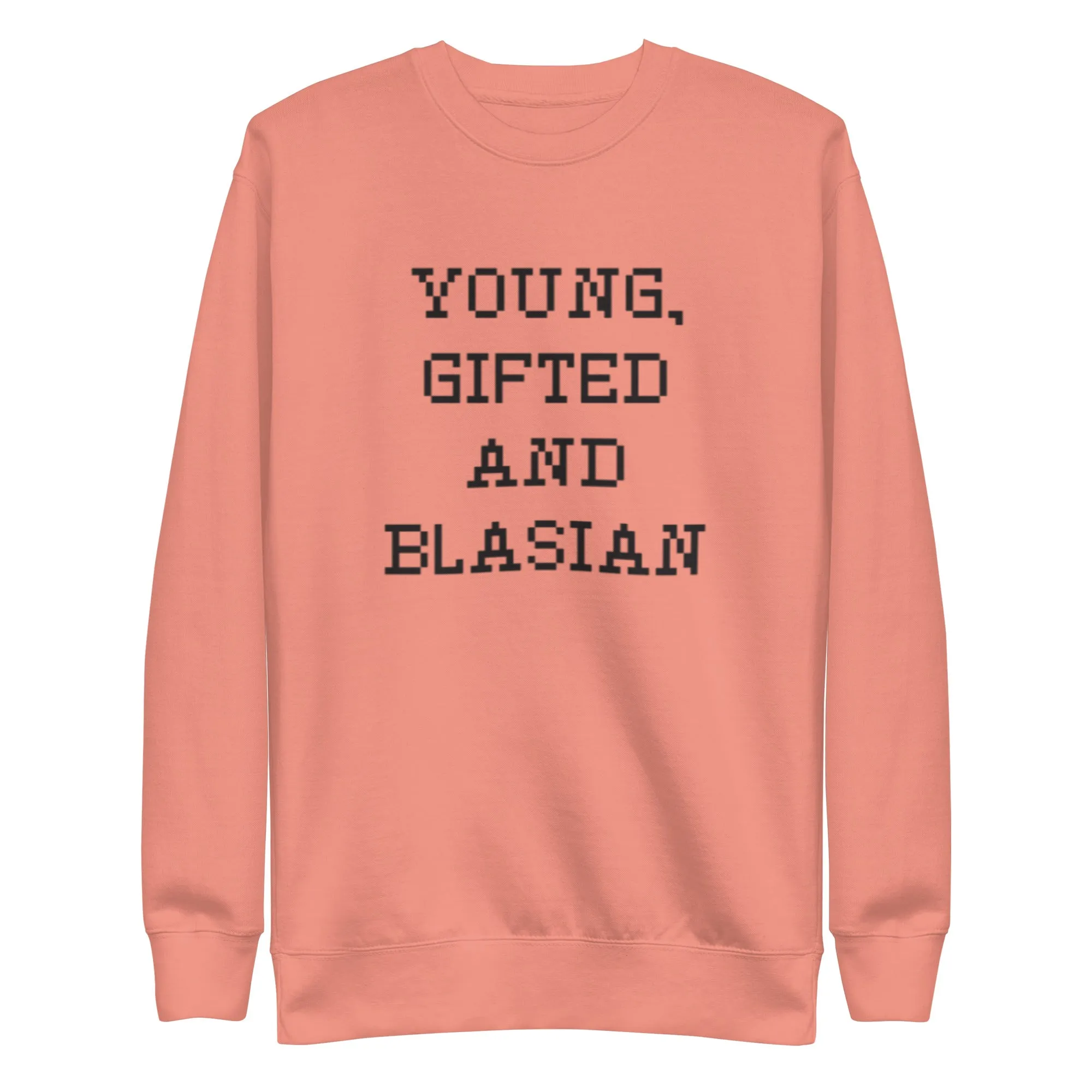 Young, Gifted and Blasian Sweatshirt